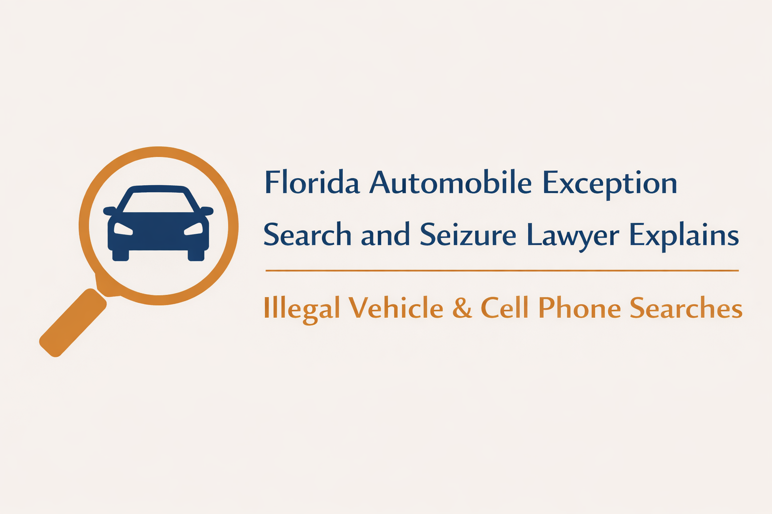 Automobile Exception Florida Cell Phone